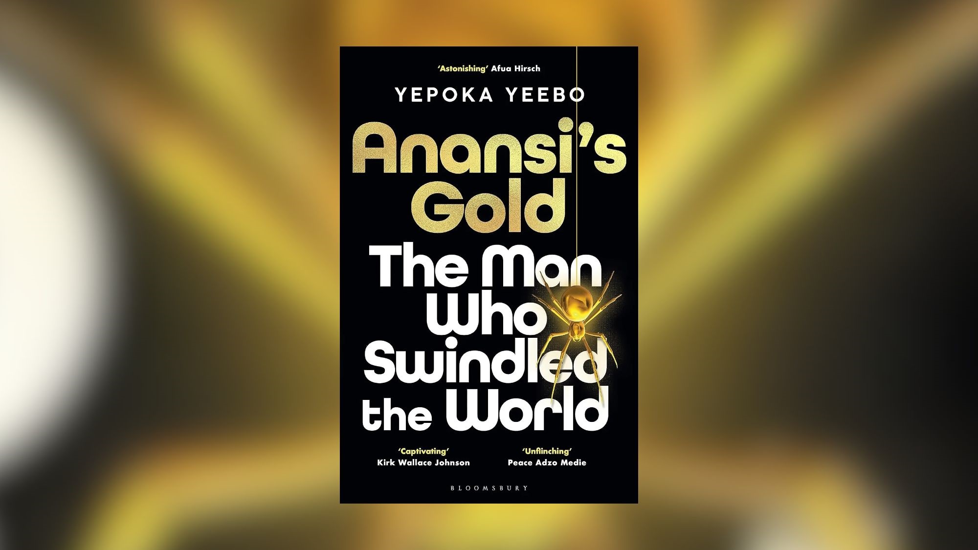 Anansi's Gold by Yepoka Yeebo