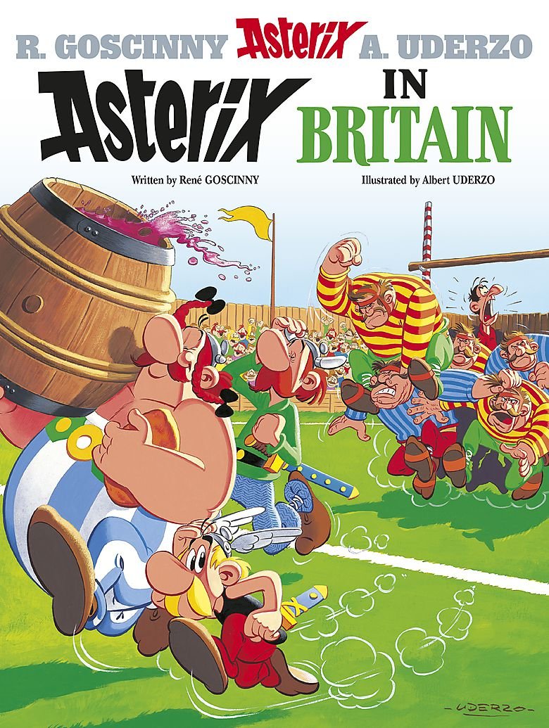 Asterix in Britain written by René Goscinny illustrated by Albert Uderzo