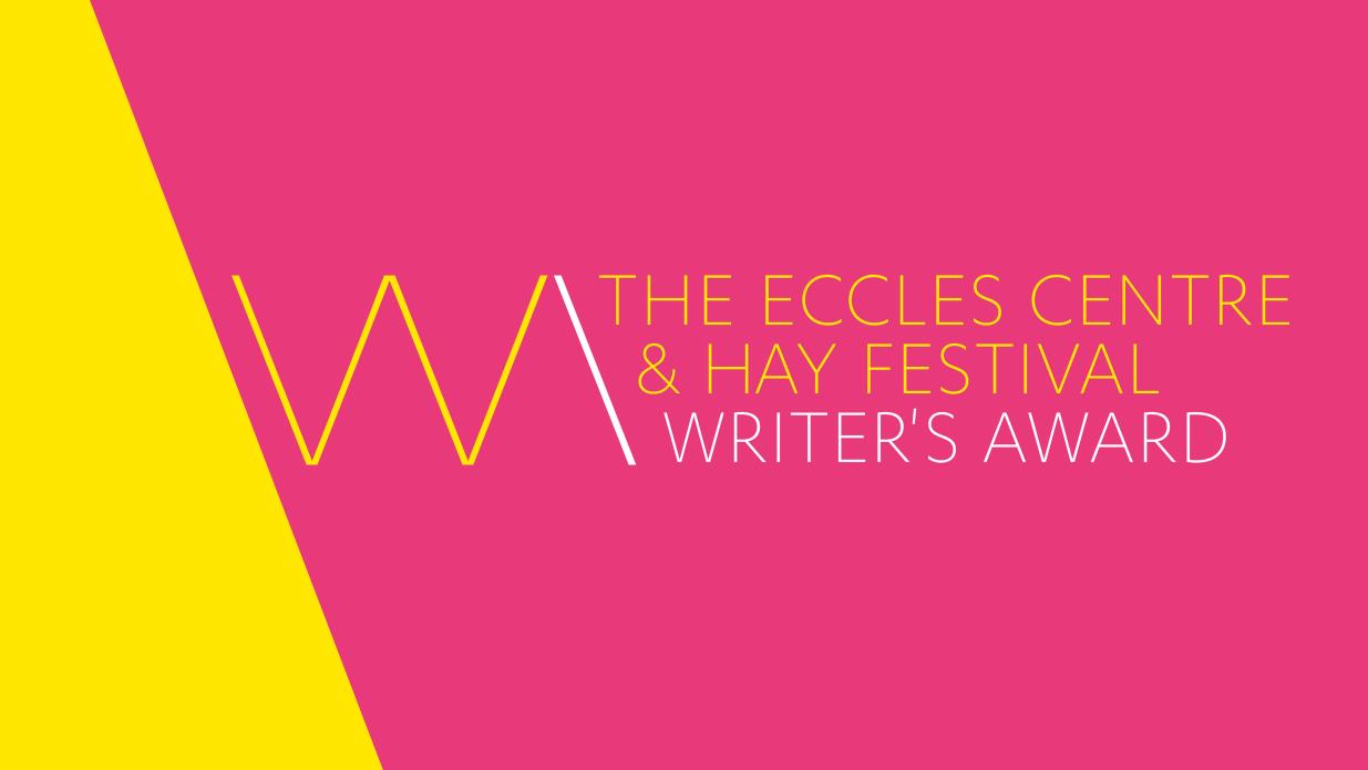 Submissions open for £20k Eccles Centre & Hay Festival Writer's Award