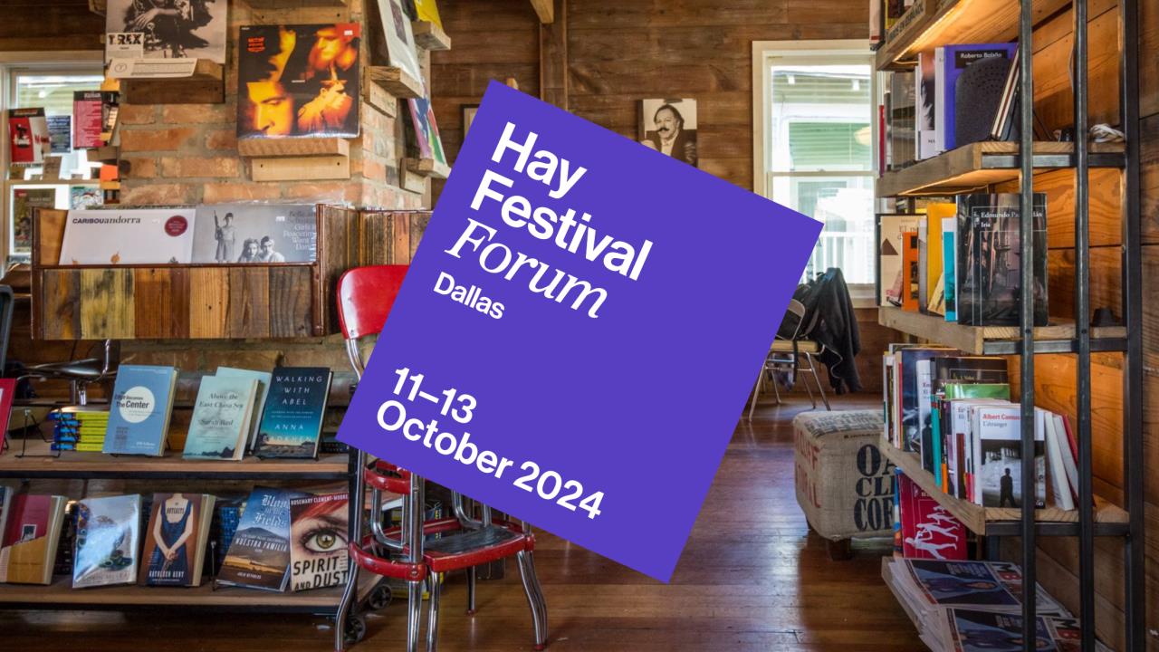 Hay Festival Forum Dallas 2024 programme offers a world of different ideas, 11–13 October