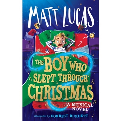 The Boy Who Slept Through Christmas