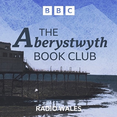 BBC Radio Wales: Aberystwyth Book Club