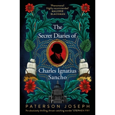 The Secret Diaries of Charles Ignatius Sancho