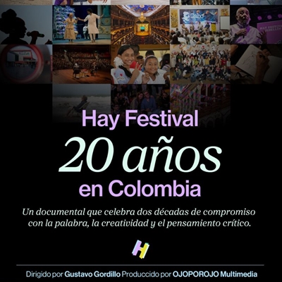 Screening of the documentary '20 años del Hay Festival en Colombia' Screening of the documentary '20 años del Hay Festival en Colombia'