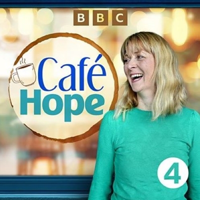BBC Radio 4: Café Hope BBC Radio 4: Café Hope