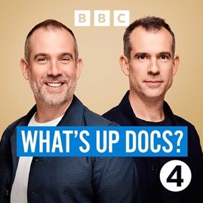 BBC Radio 4: What's Up Docs? BBC Radio 4: What's Up Docs?