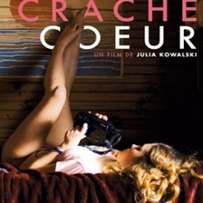 Film: Crache Coeur