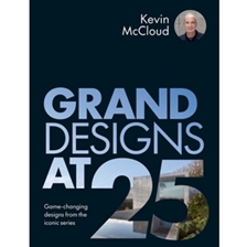 Grand Designs at 25