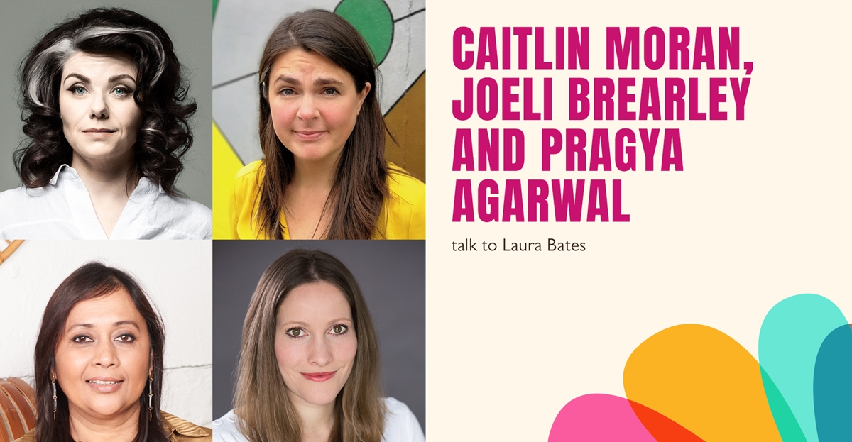 Caitlin Moran Joeli Brearley And Pragya Agarwal Talk To Laura Bates Hay Festival Hay Player Audio Video