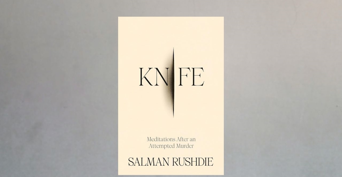 Hay Festival May Book Club – Knife by Salman Rushdie - Hay Festival