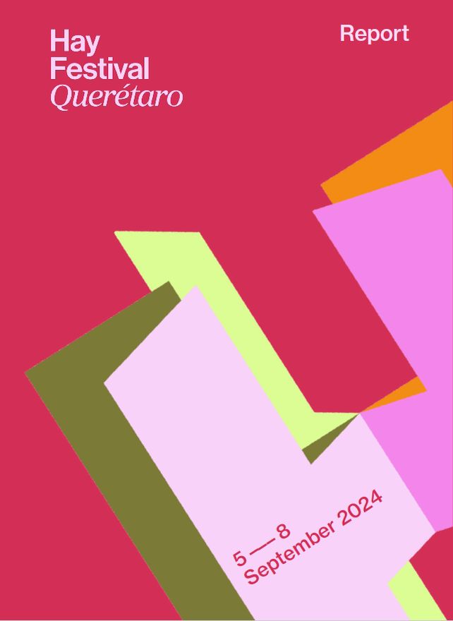 Hay Festival Querétaro 2024 Report