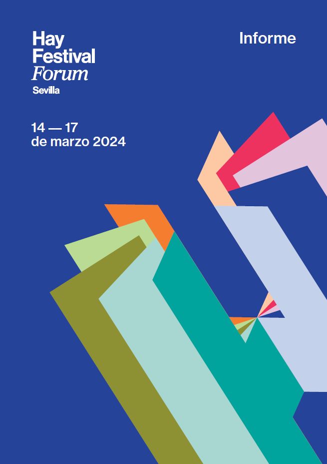 Informe del Hay Festival Forum Sevilla 2024