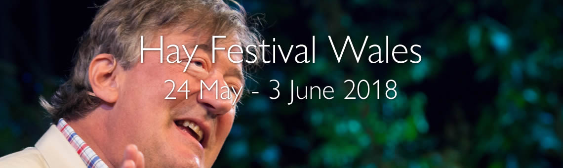 Hay Festival Thursday 25 May To Sunday 4 June 2017